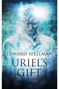 Uriel's Gift