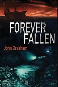 Forever Fallen