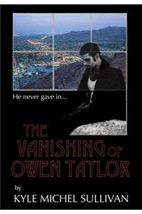 The Vanishing of Owen Taylor