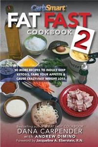 Fat Fast Cookbook 2