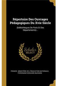 Répertoire Des Ouvrages Pédagogiques Du Xvie Siècle