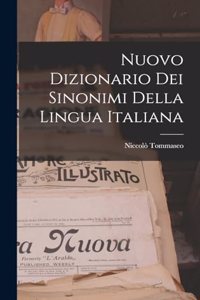 Nuovo Dizionario Dei Sinonimi Della Lingua Italiana