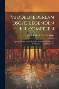 Middelnederlandsche Legenden En Exempelen