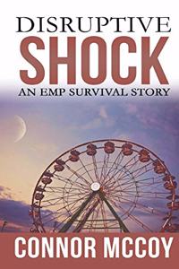 Disruptive Shock