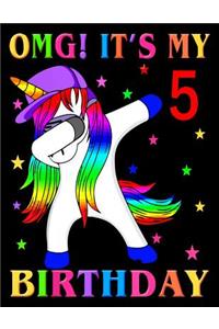 OMG! It's my 5 Birthday