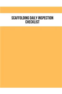 Scaffolding Daily Inspection Checklist