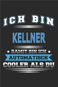 Ich bin Kellner Damit bin ich automatisch cooler als du