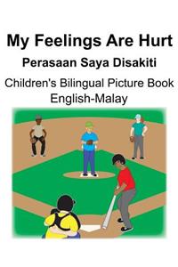 English-Malay My Feelings Are Hurt/Perasaan Saya Disakiti Children's Bilingual Picture Book