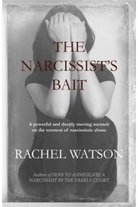 The Narcissist's Bait