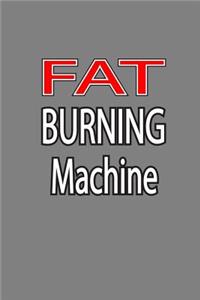 Fat Burning Machine