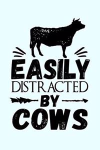 Easily Distracted By Cows