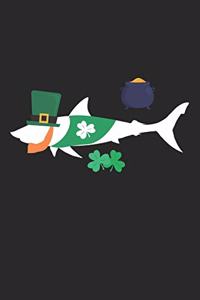 St. Patrick's Day Notebook - St. Patrick's Day Gift for Animal Lover - St. Patrick's Day Shark Journal - Shark Diary