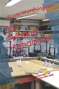 3D Printing Handbook