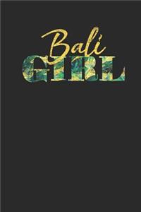 Bali Girl: Bali Notebook, Blank Lined (6" x 9" - 120 pages) Travelling Notebook for Daily Journal, Diary, and Gift