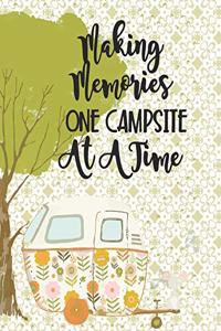 Making Memories One Campsite At A Time