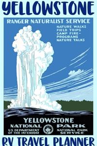 Yellowstone RV Travel Planner