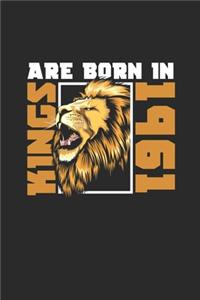 Kings Are Born In 1961