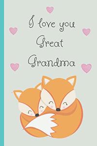 I Love You Great Grandma