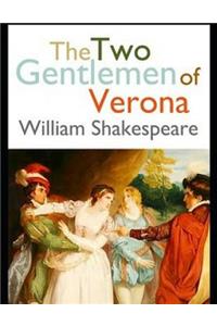 The Two Gentlemen of Verona (Annotated)