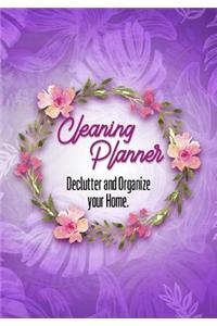Cleaning Planner - Declutter and Organize your Home