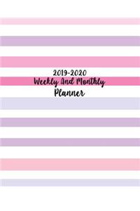2019-2020 Weekly and Monthly Planner