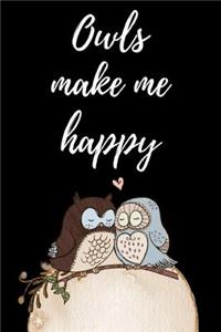 Owls Make Me Happy
