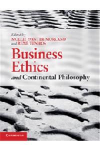 Business Ethics and Continental Philosophy South Asian Edition