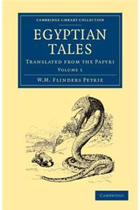 Egyptian Tales: Volume 1
