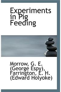 Experiments in Pig Feeding