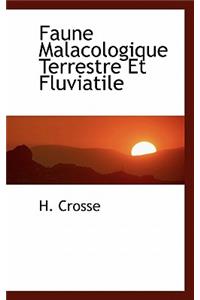 Faune Malacologique Terrestre Et Fluviatile