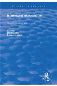 Interviewing and Deception