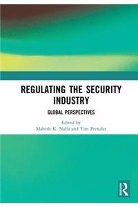 Regulating the Security Industry