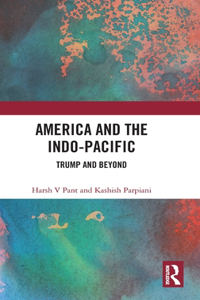 America and the Indo-Pacific