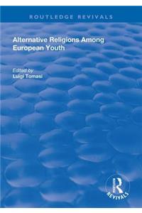 Alternative Religions Among European Youth
