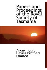 Papers and Proceedings of the Royal Society of Tasmania