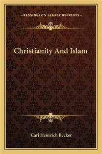 Christianity and Islam