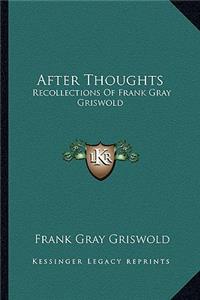 After Thoughts