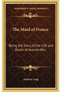The Maid of France