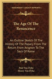 Age Of The Renascence