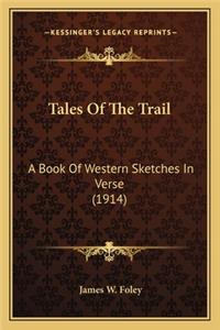 Tales Of The Trail