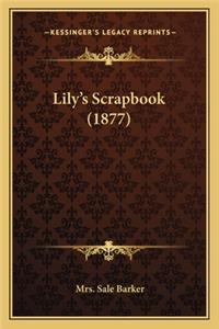 Lily's Scrapbook (1877)