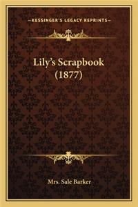 Lily's Scrapbook (1877)