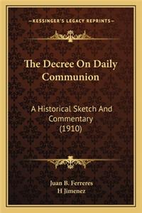 The Decree On Daily Communion
