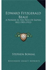 Edward Fitzgerald Beale