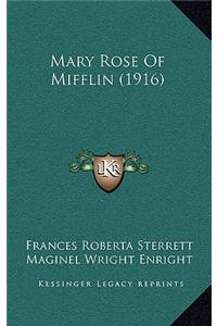 Mary Rose of Mifflin (1916)