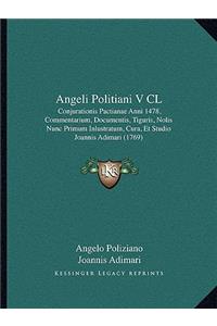 Angeli Politiani V CL