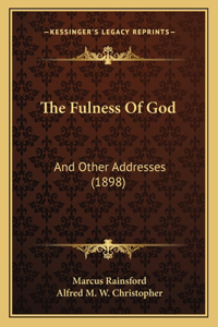 The Fulness Of God