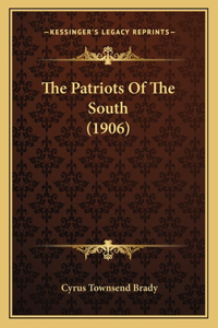 Patriots Of The South (1906)