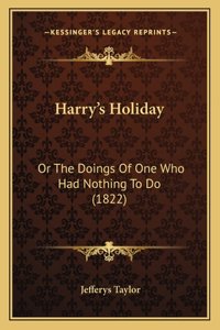 Harry's Holiday