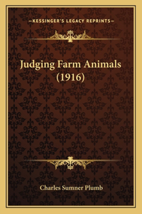 Judging Farm Animals (1916)